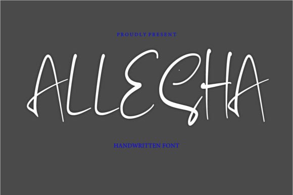 Allesha: The Handwritten Font for Bold Branding