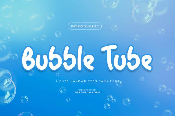 Bubble Tube: A Whimsical Handwritten Font for Branding