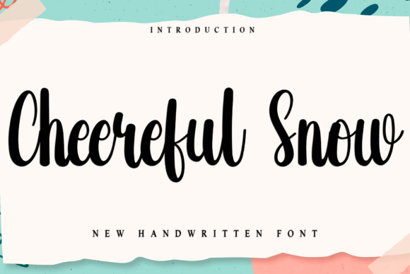 Cheereful Snow: A Playful Handwritten Font for Editors