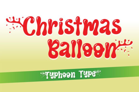 Christmas Balloon: A Festive Script Font for Web Design