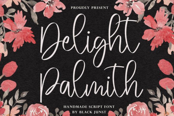 Delight Palmith: A Modern Script Handwritten Font Review