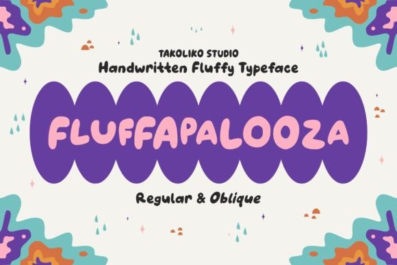 Fluffapalooza: A Fluffy Handwritten Font for Warm Design