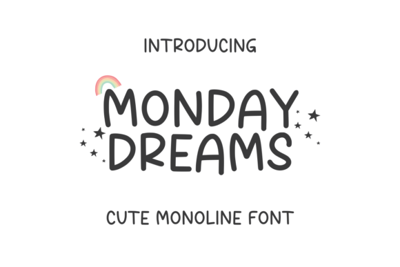 Monday Dreams: A Cute Monoline Handwritten Font
