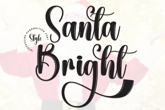 Santa Bright: A Script Handwritten Font for Editors
