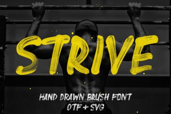 Strive: The Hand-Painted Sans Serif Font for Bold Campaigns